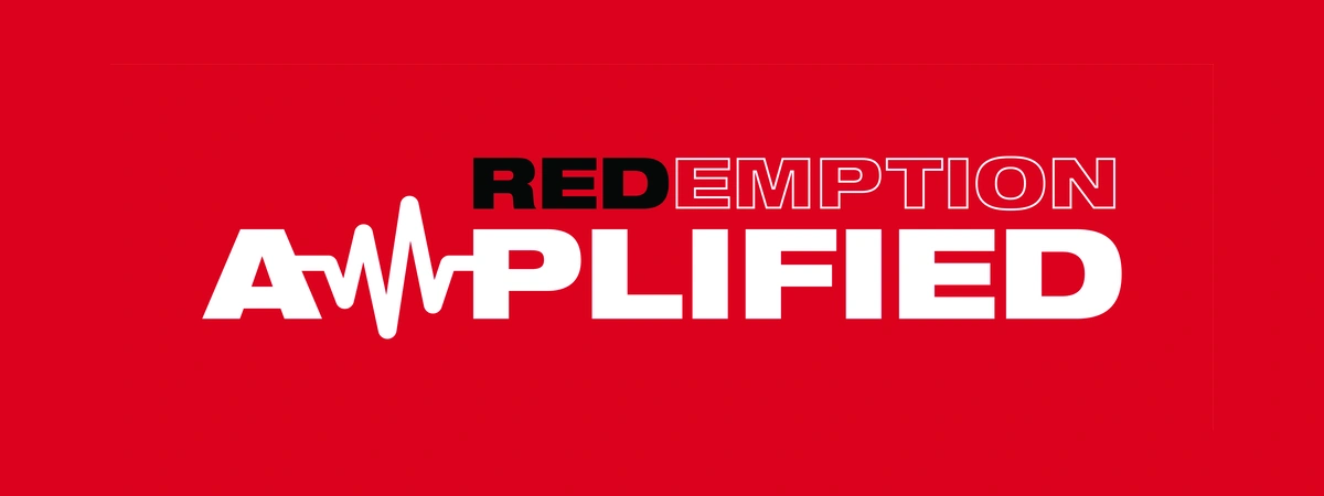 Redemption Amplified